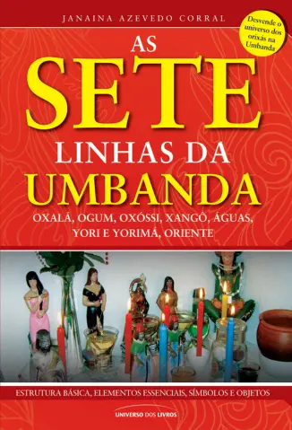 As Sete Linhas da Umbanda - Janaina Azevedo