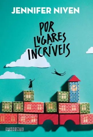 Por lugares incríveis - Jennifer Niven