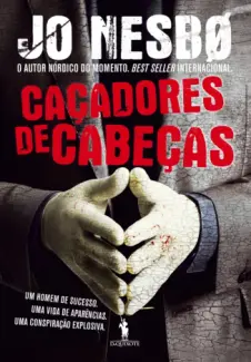 Caçadores de Cabeças - Jo Nesbo