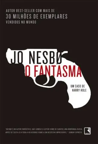 O Fantasma - Jo Nesbo