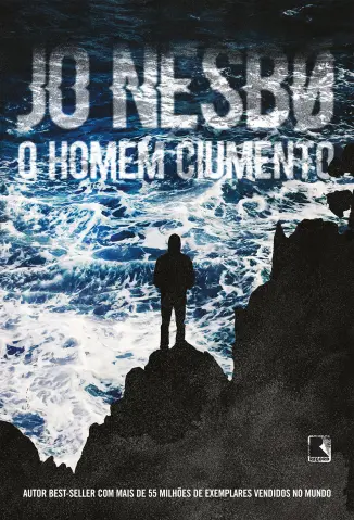 O Homem Ciumento - Jo Nesbo