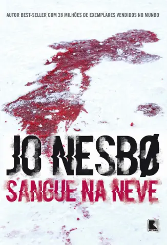 Sangue na Neve - Olav Johansen Vol. 1 - Jo Nesbo