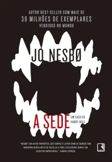 A Sede - Jo Nesbo