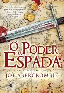 O poder da espada - Joe Abercrombie