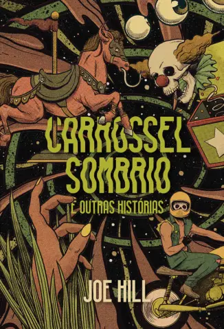 Carrossel Sombrio e Outras Histórias - Joe Hill