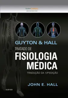 Guyton E Hall Tratado De Fisiologia Médica - John E. Hall