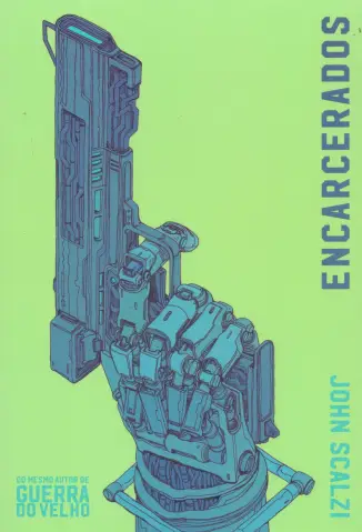 Encarcerados - John Scalzi