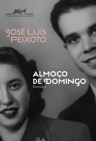 Almoço de Domingo - José Luís Peixoto