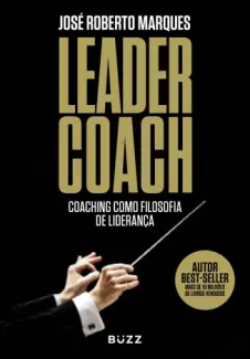 Leader Coach - Jose Roberto Marques