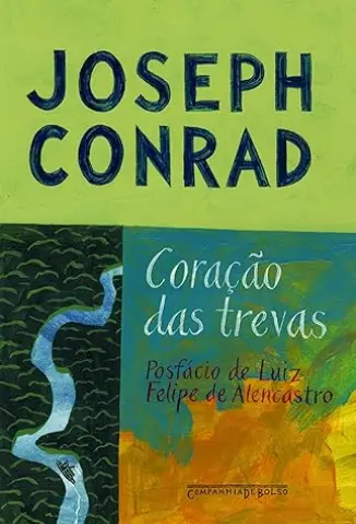 No Coração das Trevas - Joseph Conrad