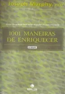 Microsoft Word - 1001 Maneiras de Enriquecer - Joseph Murphy