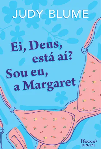 Ei, Deus, está aí? Sou eu, a Margaret - Judy Blume