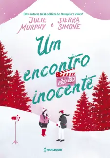 Um Encontro não tão Inocente - Julie Murphy