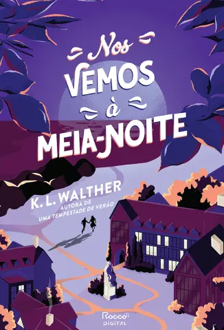 Nos Vemos à Meia-noite - K. L. Walther