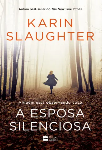 A Esposa Silenciosa - Karin Slaughter