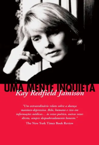 Uma Mente Inquieta - Kay Redfield Jamison