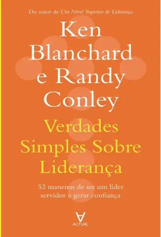 Verdades Simples Sobre Liderança - Ken Blanchard