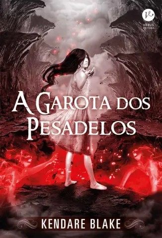 A Garota dos Pesadelos - Anna Vestida De Sangue Vol. 2 - Kendare Blake