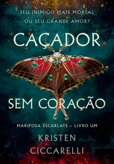 Cacador sem Coracao - Kristen Ciccarelli