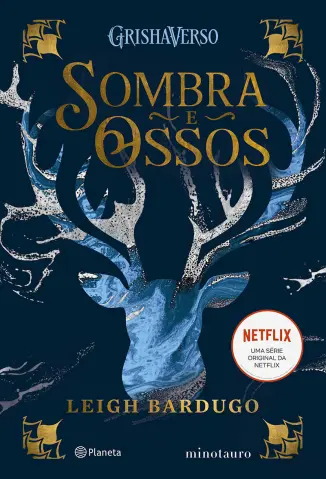 Sombra e ossos - Leigh Bardugo