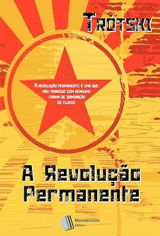 A Revolução Permanente - Leon Trótski