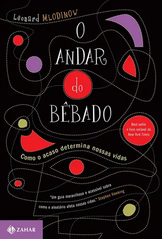 O Andar do Bêbado - Leonard Mlodinow