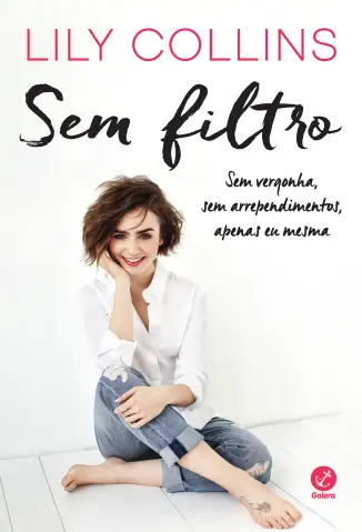 Sem Filtro - Lily Collins