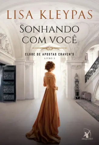 Sonhando com você - Clube de Apostas Cravens Vol. 2 - Lisa Kleypas