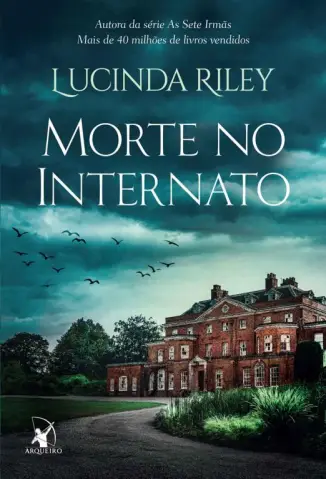 Morte no Internato - Lucinda Riley