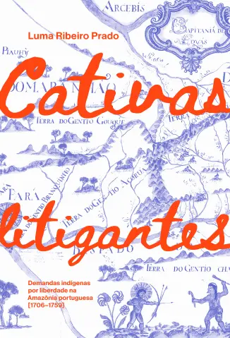 Cativas Litigantes - Luma Ribeiro Prado