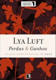 Perdas e Ganhos - Lya Luft