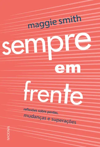 Sempre em Frente - Maggie Smith