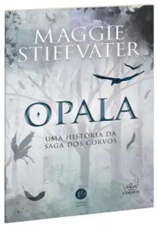 Opal - Maggie Stiefvater