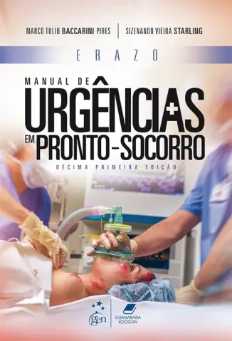 Erazo - Manual de Urgências em Pronto-socorro - Marco Tulio Baccarini Pires