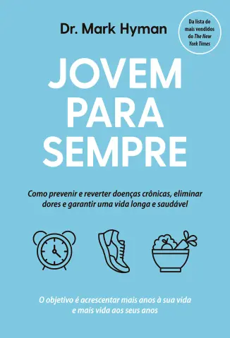 Jovem para Sempre - Mark Hyman