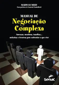 Manual de Negociação Complexa - Marwan Mery