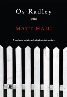 Os Radley - Matt Haig