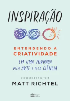 Inspiração - Matt Richtel