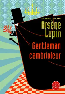 Ladrão de Casaca - Arsene Lupin Vol. 1 - Maurice Leblanc