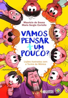 Vamos Pensar mais um Pouco - Mauricio de Sousa