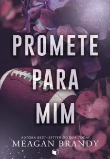 Promete Para Mim - Meagan Brandy