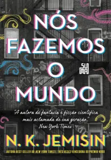 Nós Fazemos o Mundo - Grandes Cidades Vol. 2 - N. K. Jemisin