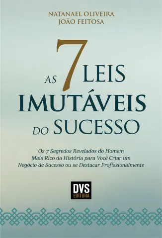 As 7 Leis Imutáveis do Sucesso - Natanael Oliveira