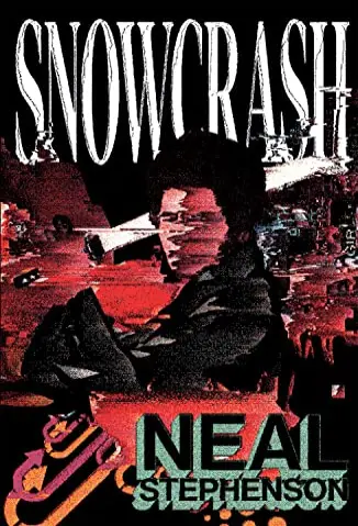 Snow Crash - Neal Stephenson