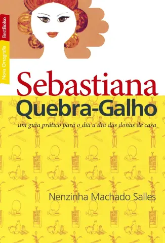 Sebastiana Quebra-Galho - Nenzinha Machado Salles