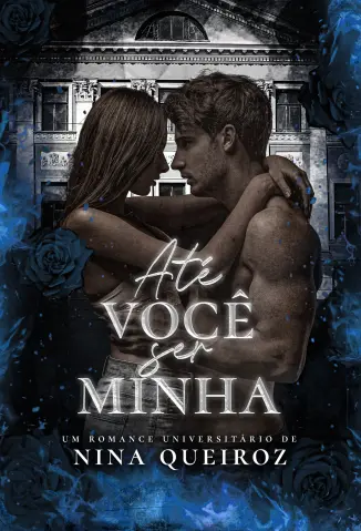 Até Você Ser Minha - Nina Queiroz