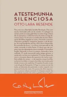 A Testemunha Silenciosa - Otto Lara Resende