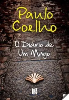 O Diário de um mago - Paulo Coelho