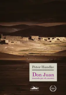 Don Juan (Narrado por ele Mesmo) - Peter Handke