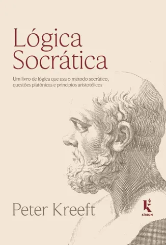 Lógica Socrática - Peter Kreeft